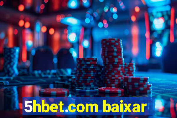 5hbet.com baixar